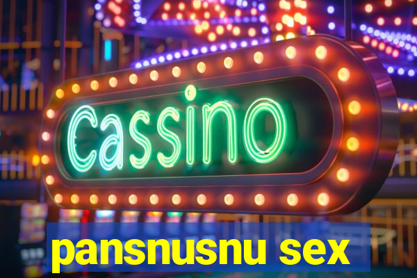 pansnusnu sex